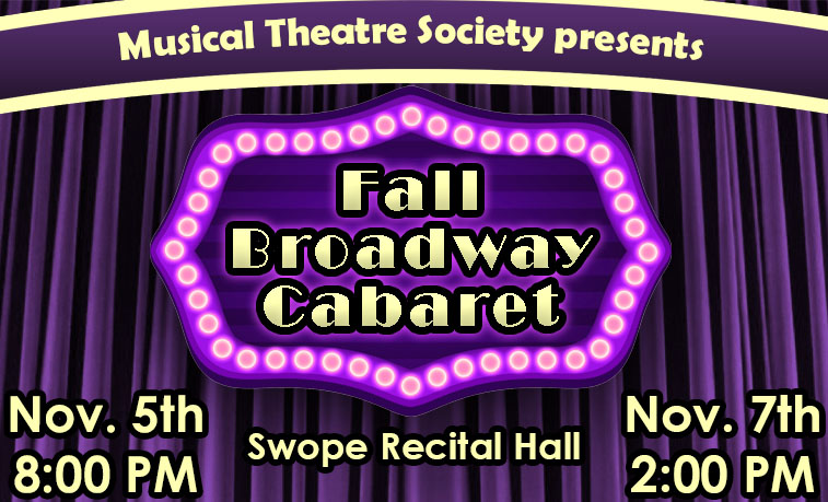 Musical Theatre Society à SRU accueillant Fall Broadway Cabaret, les 5 et 7 novembre
