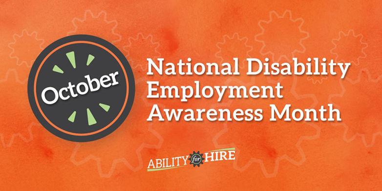 Oct. 24-28 National Disability Employment Awareness Month program